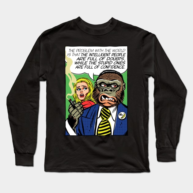 The Problem Long Sleeve T-Shirt by butcherbilly